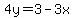 4y=3-3x