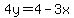 4y=4-3x