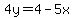 4y=4-5x
