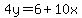 4y=6%2B10x