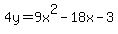 4y=9x%5E2+-18x-+3