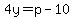 4y=p-10