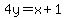 4y=x%2B1