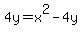 4y=x%5E2-4y