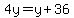 4y=y%2B36