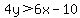 \"4y%3E6x-10\"