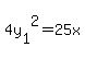 4y%5B1%5D%5E2=25x