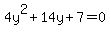 4y%5E2%2B14y%2B7=0