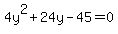 4y%5E2%2B24y-45=0