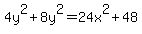 4y%5E2%2B8y%5E2+=+24x%5E2%2B48