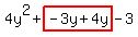 4y%5E2%2Bhighlight%28-3y%2B4y%29-3