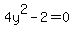 4y%5E2-2=0