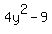 4y%5E2-9