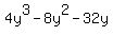4y%5E3-8y%5E2-32y