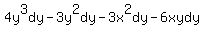 4y%5E3dy-3y%5E2dy-3x%5E2dy-6xydy%29=3x%5E2dx%2B6xydx%2B3y%5E2dx