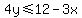 4y+%3C=+12+-+3x