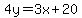 4y++=3x%2B+20
