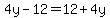 4y-12=12%2B4y
