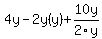 4y-2y%28y%29%2B10y%2F2y