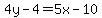 4y-4=5x-10