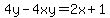 4y-4xy=2x%2B1