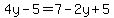 4y-5=7-2y%2B5