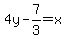4y-7%2F3=x