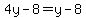 4y-8=y-8
