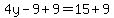 4y-9%2B9=15%2B9