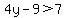 4y-9%3E7