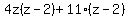 4z%28z-2%29%2B11%28z-2%29