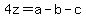 4z=a-b-c
