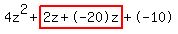 4z%5E2%2Bhighlight%282z%2B-20z%29%2B-10