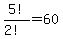 5%21%2F%282%21%29=60