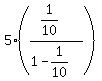5%28%281%2F10%29%2F%281-1%2F10%29%29