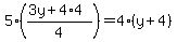 5%28%283y%2B4%2A4%29%2F4%29=4%28y%2B4%29