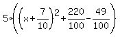 5%28%28x%2B7%2F10%29%5E2%2B220%2F100-49%2F100%29
