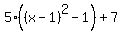 5%28%28x-1%29%5E2-1%29%2B7