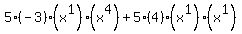 5%28-3%29%28x%5E1%29%28x%5E4%29%2B5%284%29%28x%5E1%29%28x%5E1%29