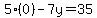 5%280%29-7y=35