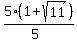 5%281%2Bsqrt%2811%29%29%2F%285%29