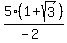 5%281%2Bsqrt%283%29%29%2F%28-2%29