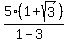 5%281%2Bsqrt%283%29%29%2F%281-3%29