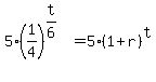 5%281%2F4%29%5E%28t%2F6%29=5%281%2Br%29%5Et