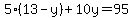 5%2813-y%29%2B10y=95