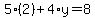 5%282%29%2B4%2Ay=8