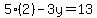 \"5%282%29-3y=13\"