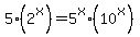 5%282%5Ex%29=5%5Ex%2A%2810%5Ex%29