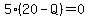 5%2820-Q%29=0