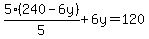 5%28240-6y%29%2F5%2B6y=120
